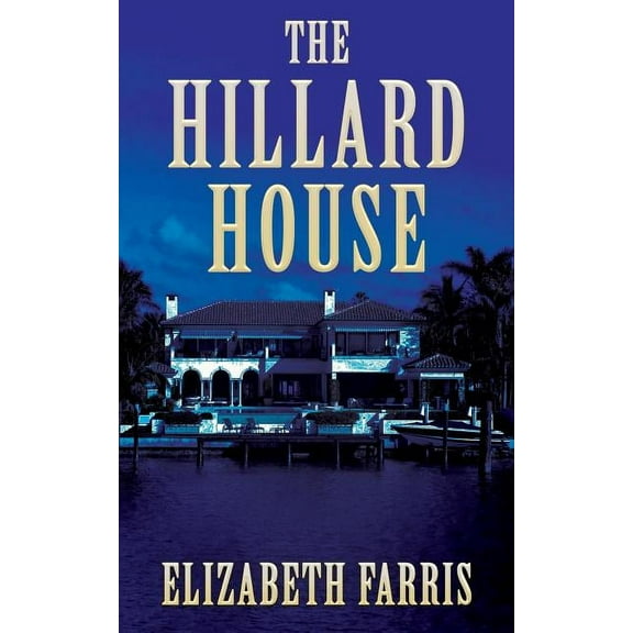 The Hillard House, (Paperback)