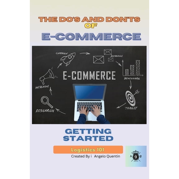 The Do's and Don'ts of E-Commerce: : Getting Started, (Paperback)