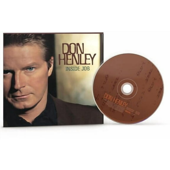 Don Henley - Inside Job - Music & Performance - CD