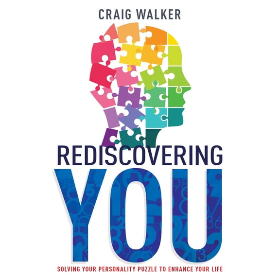 Pre-Owned Rediscovering You : Solving Your Personality Puzzle to Enhance Your Life (Paperback)
