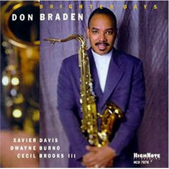 Don Braden - Brighter Days - Jazz - CD