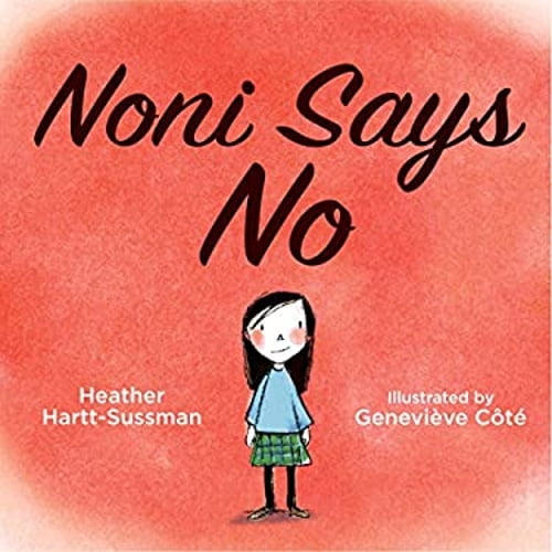 Pre-Owned Noni Says No (Hardcover) 177049233X 9781770492332