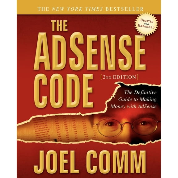 Pre-Owned The Adsense Code: What Google Never Told You about Making Money with Adsense (Paperback) 1600377068 9781600377068