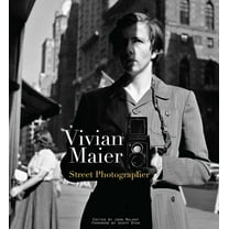 Vivian Maier: Street Photographer, (Hardcover)