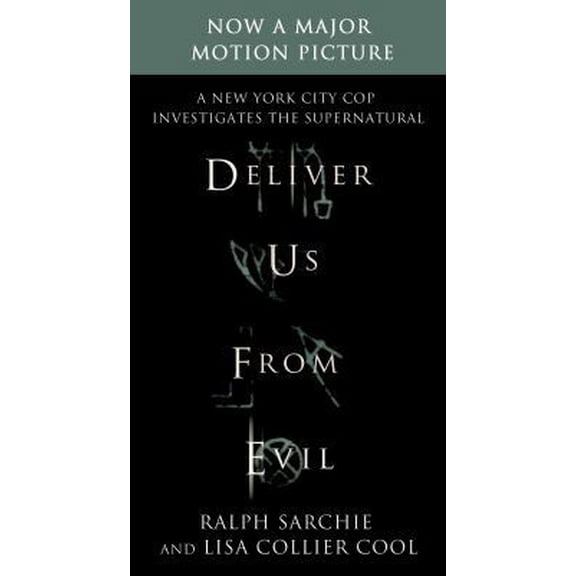 Pre-Owned Deliver Us from Evil: A New York City Cop Investigates the Supernatural (Unknown) 1250058570 9781250058577