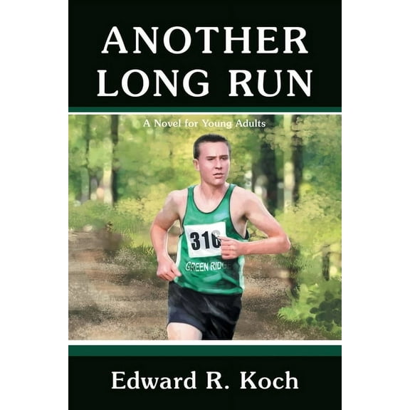 Another Long Run: A Novel for Young Adults, (Paperback)
