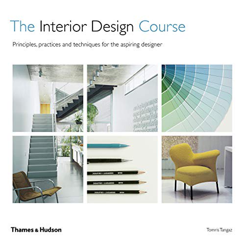 Pre-Owned The Interior Design Course (2nd ed) /anglais (Paperback) 050029447X 9780500294475