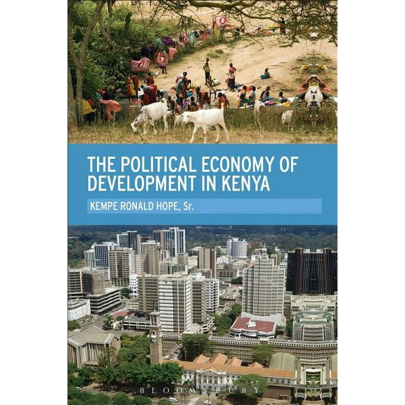 The Political Economy of Development in Kenya, (Paperback)