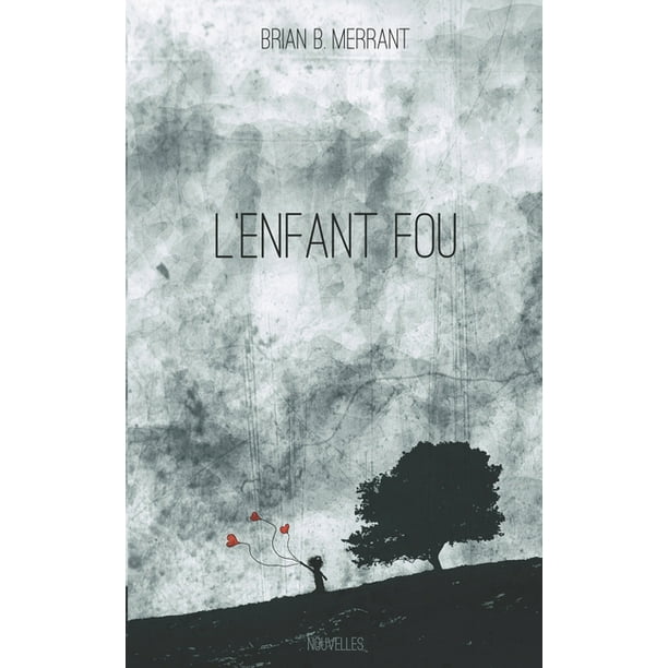 L Enfant Fou Paperback Walmart Com