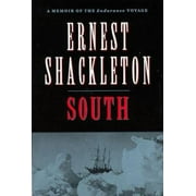 South: A Memoir of the Endurance Voyage [Paperback - Used]