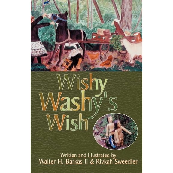 Wishy Washy's Wish, (Paperback)
