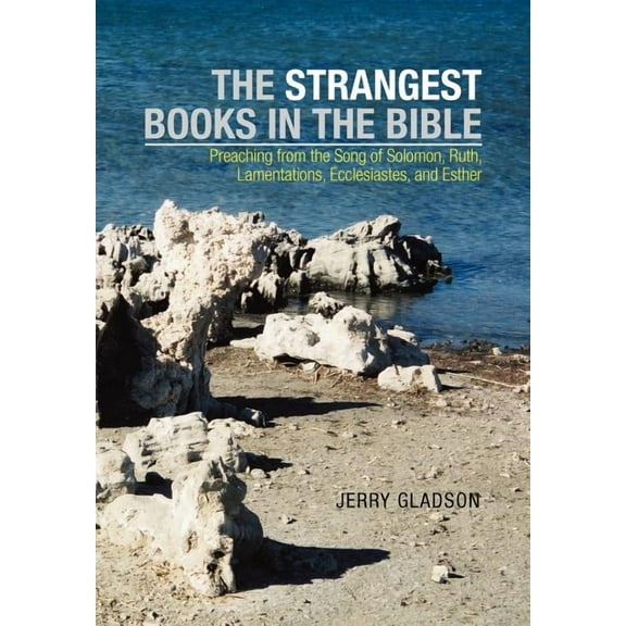 The Strangest Books in the Bible, (Hardcover)