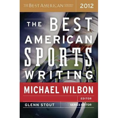 The Best American Sports Writing 2012 - eBook