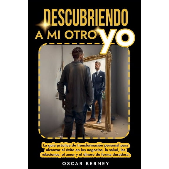 Descubriendo a mi Otro Yo, (Paperback)