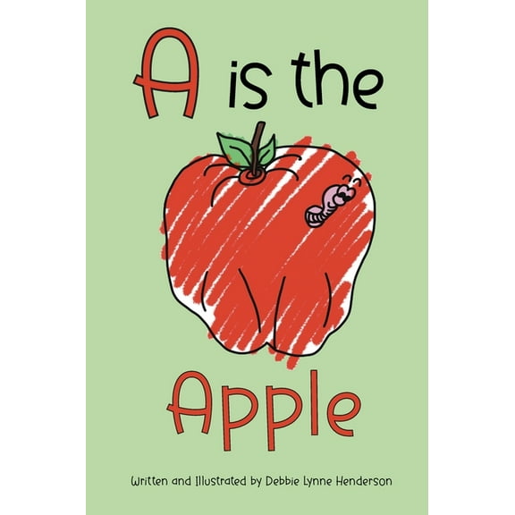 A is the Apple, (Hardcover)