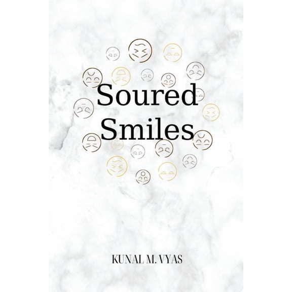 Soured Smiles, (Paperback)
