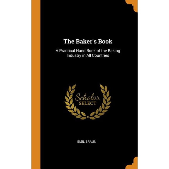 The Baker's Book (Hardcover)