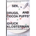 thumbnail image 1 of Pre-Owned Sex, Drugs, and Cocoa Puffs: A Low Culture Manifesto (Paperback) 0743236017 9780743236010, 1 of 1