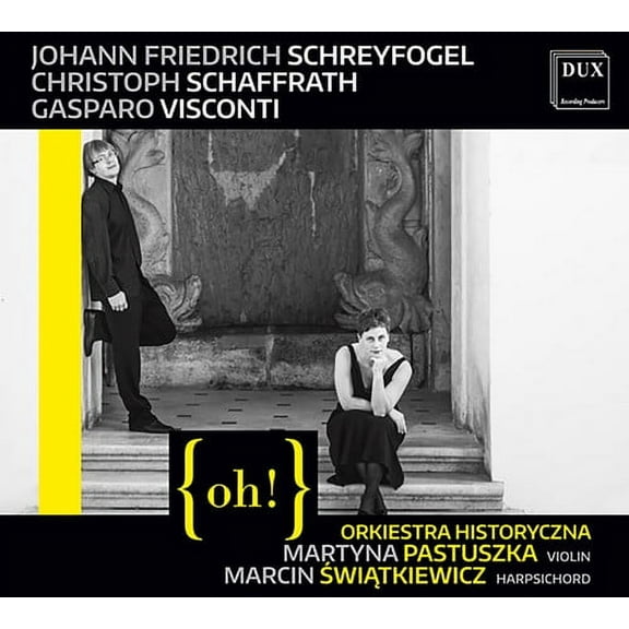 Schaffrath / Lubanska / Gierlach - oh! - Music & Performance - CD