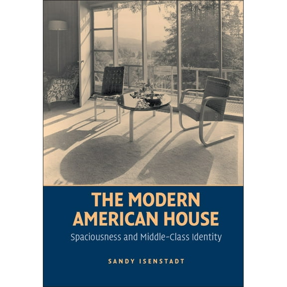The Modern American House, (Paperback)