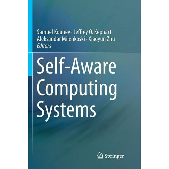Self-Aware Computing Systems, (Paperback)