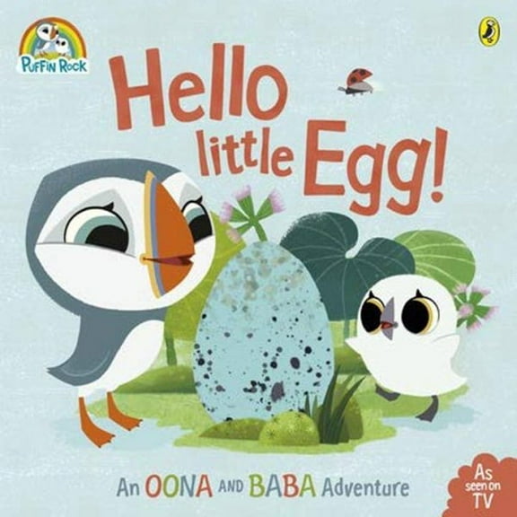 Pre-Owned Puffin Rock - Hello Little Egg!: An Oona and Baba Adventure (Paperback) 0723286132 9780723286134
