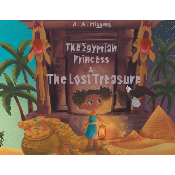 The Egyptian Princess and The Lost Treasure, (Paperback)