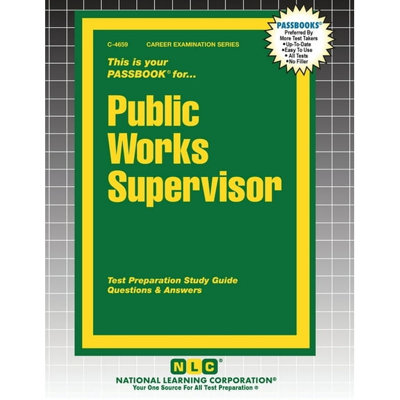 Career Examination Public Works Supervisor, Book 4659, (Paperback)
