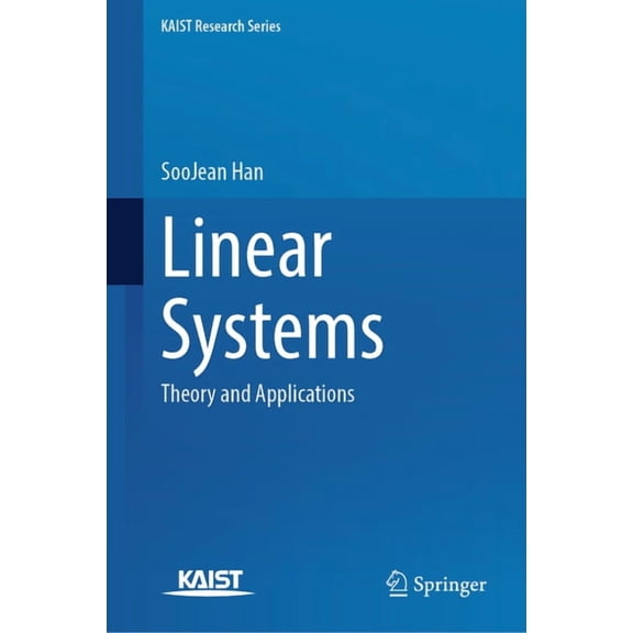 Kaist Research Linear Systems: Theory and Applications, (Hardcover)