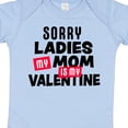 thumbnail image 4 of Inktastic Sorry Ladies My Mom is My Valentine Boys Baby Bodysuit, 4 of 5