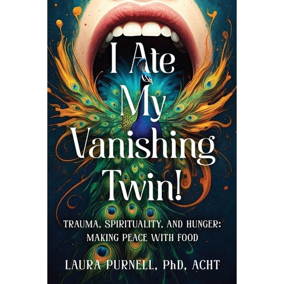 I Ate My Vanishing Twin, (Paperback)