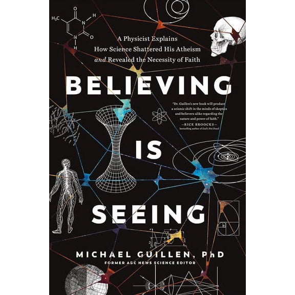 Believing Is Seeing-Softcover