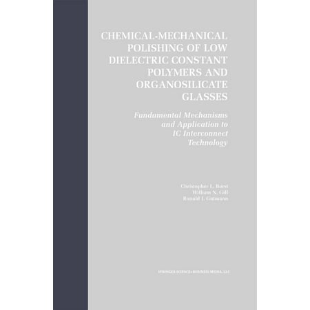 Chemical-Mechanical Polishing of Low Dielectric Constant Polymers and Organosilicate Glasses -