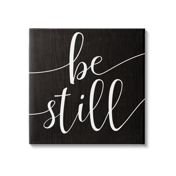 Stupell Industries Be Still Family Phrase Minimal Calligraphy Black White, 17 x 17, Design by Daphne Polselli