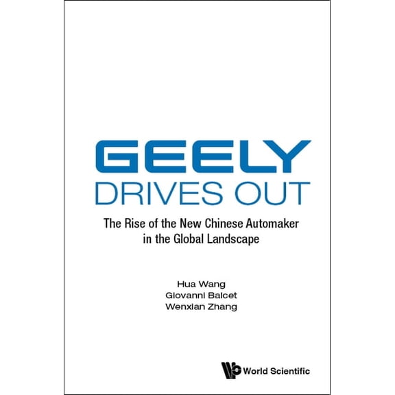 Geely Drives Out, (Hardcover)