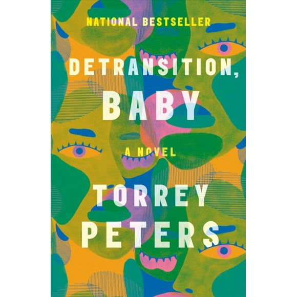 Pre-owned Detransition, Baby, Hardcover by Peters, Torrey, ISBN 0593133374, ISBN-13 9780593133378