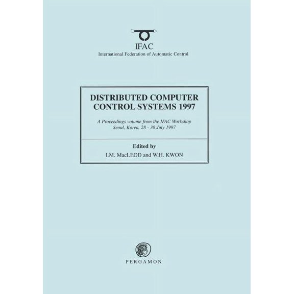 Ifac Proceedings Volumes Distributed Computer Control Systems 1997, (Paperback)