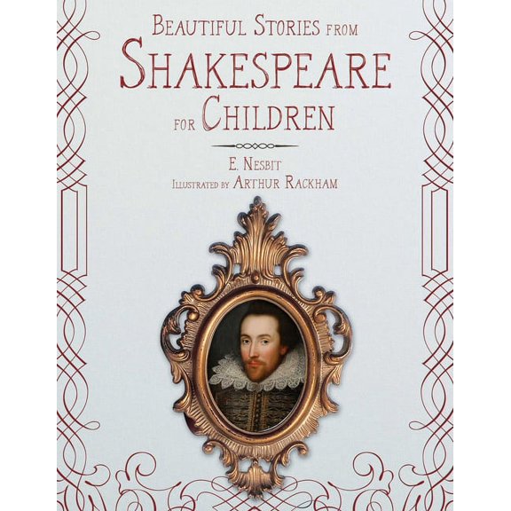 Beautiful Stories from Shakespeare for Children, (Hardcover)