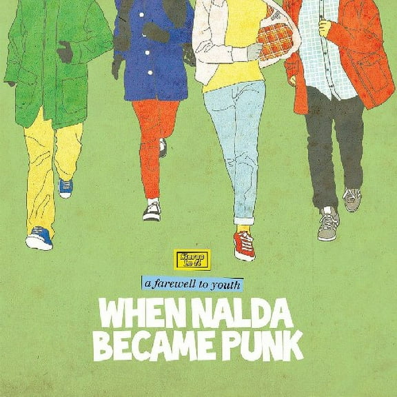 When Nalda Became Punk - A Farewell To Youth - Punk Rock - CD