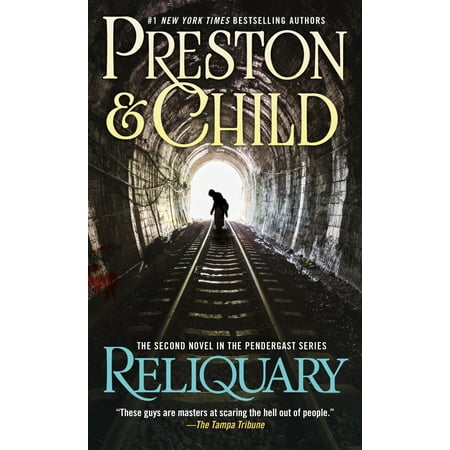 Reliquary : The Second Novel in the Pendergast