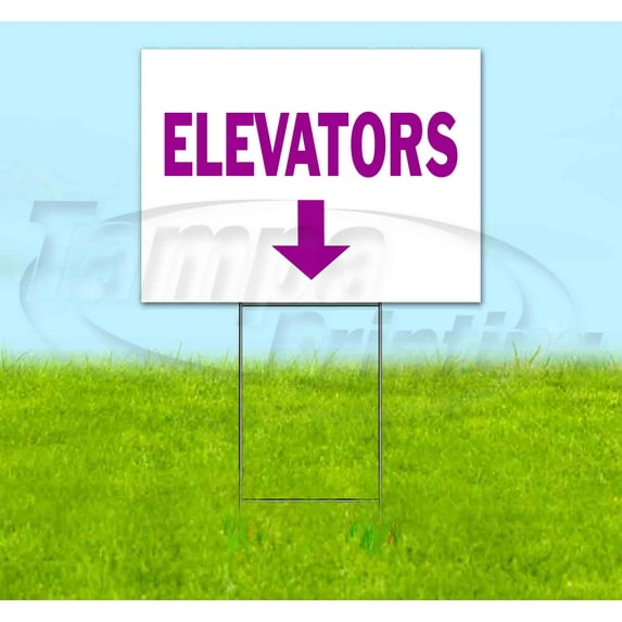 Elevators Down (18" x 24") Yard Sign, Includes Metal Step Stake
