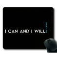 thumbnail image 1 of EREHome I Can And I Will Design Mouse pads Gaming Mouse Pad 9.84x7.87 inches, 1 of 1
