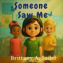 Someone Saw Me, (Paperback)