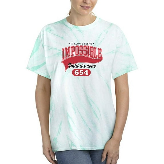Impossible Until Done Tie Dye Cyclone Women -Image by Shutterstock, Female Medium