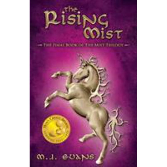 Pre-Owned The Rising Mist: The Final Book of the Mist Trilogy (Paperback) 0976616890 9780976616894