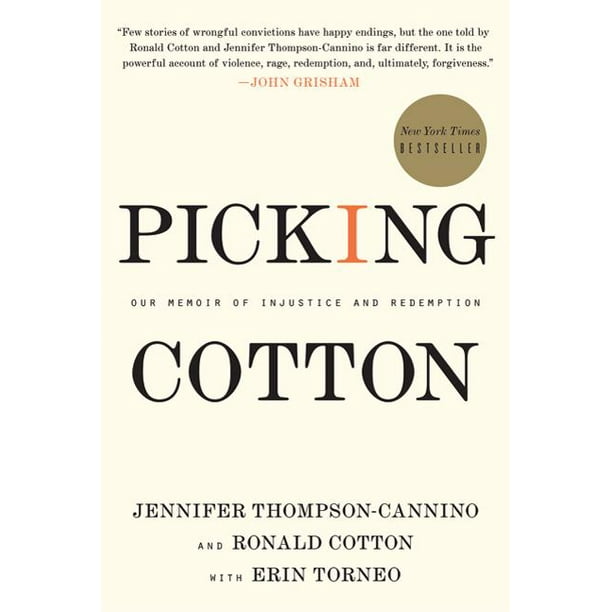 Picking Cotton Our Memoir Of Injustice And Redemption Walmart Com Walmart Com