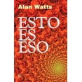 thumbnail image 1 of Libro Esto es eso KAIROS de Alan Watts, 1 of 2