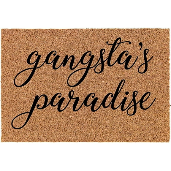 Doormat Front Door Mat New Home Closing Housewarming Gift Gangsta's Paradise Funny Decorations Mats 16x24 Inch