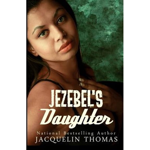 Pre-Owned Jezebels Daughter Paperback Jacquelin Thomas