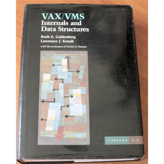 Pre-Owned VAX/VMS Internals and Data Structures Version 5.2, 9780139298868, 013929886X, Hardcover,